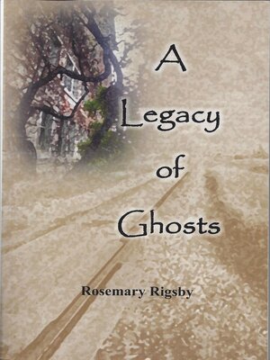 cover image of A Legacy of Ghosts